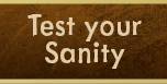 Test your Sanity